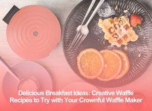 Delicious Breakfast Ideas: Creative Waffle Recipes to Try with Your Waffle Maker
